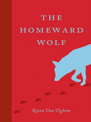 cover image of The Homeward Wolf